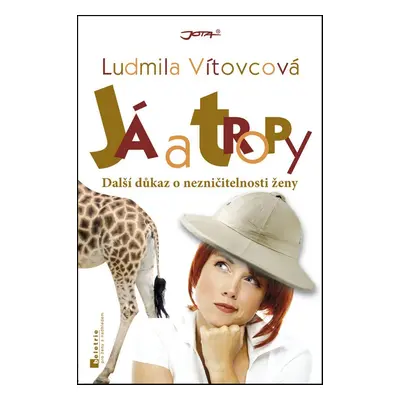 Já a tropy (Ludmila Vitovcová)