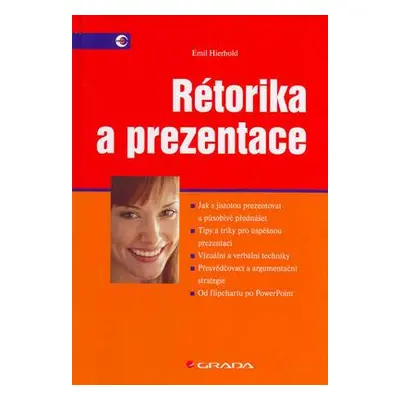 Rétorika a prezentace (Hierhold Emil)