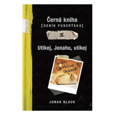 Utíkej, Jonahu, utíkej (Black, Jonah)