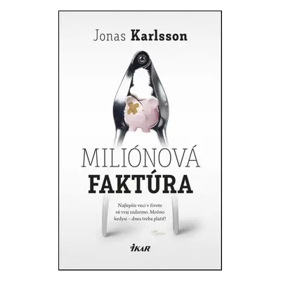 Miliónová faktúra (Jonas Karlsson) (slovensky)