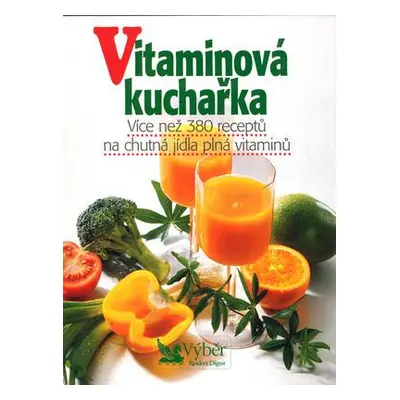 Vitaminová kuchařka (Petr Kaška)