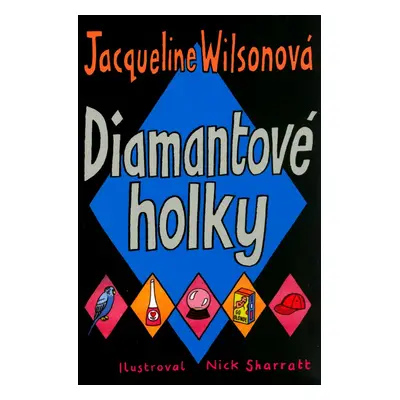 Diamantové holky (Jacqueline Wilson)