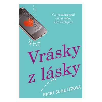 Vrásky z lásky (Ricki Schultzová) (slovensky)