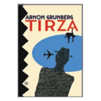 Tirza (Grunberg Arnon)