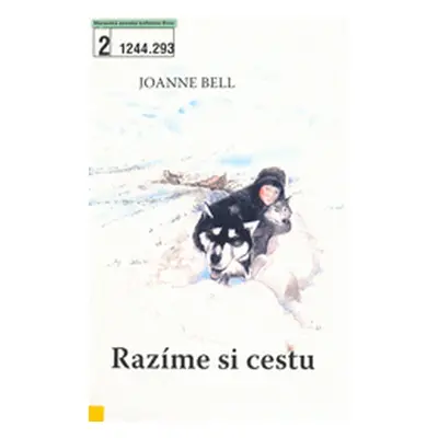 Razíme si cestu (Joanne Bell)