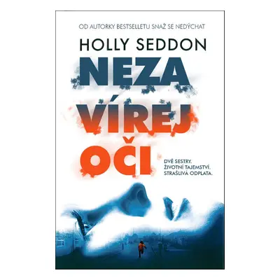 Nezavírej oči (Holly Seddon)