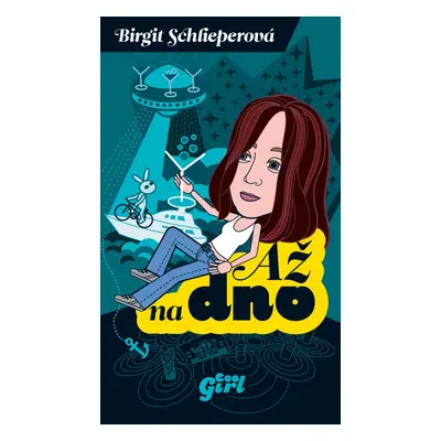 Až na dno (Brigit Schlieperová)