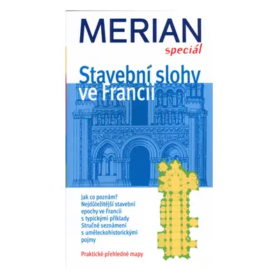 Stavební slohy ve Francii (Peschke Marc)