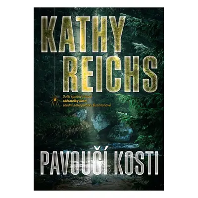 Pavoučí kosti (Kathy Reichs)