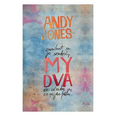 My dva (Andy Jones)