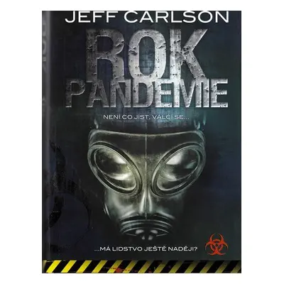 Rok pandemie (Jeff Carlson)