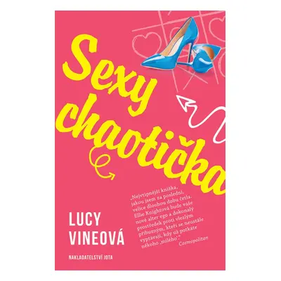 Sexy chaotička (Vine Lucy)