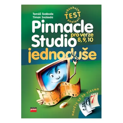 Pinnacle Studio pro verze 8, 9, 10 (Tomáš Svoboda)