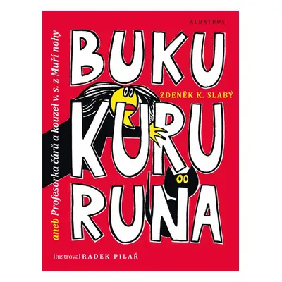 Bukukururuna (Zdeněk Karel Slabý)