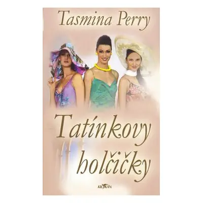 Tatínkovy holčičky (Tasmina Perry)