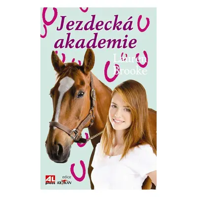 Jezdecká akademie (Lauren Brooke)