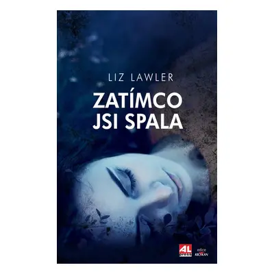 Zatímco jsi spala - Liz Lawler (Liz Lawler)