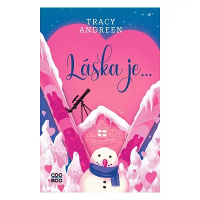 Láska je... (Tracy Andreen)