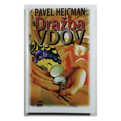 Dražba vdov (Pavel Hejcman)