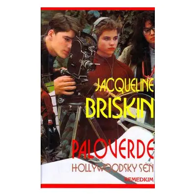 Paloverde Hollywoodsky sen (Jacqueline Briskin) (slovensky)