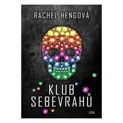 Klub sebevrahů (Rachel Heng)