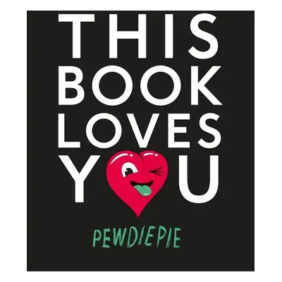 This Book Loves You (PewDiePie) (EN)