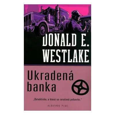 Ukradená banka (Donald E. Westlake)