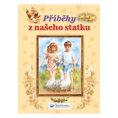 Příběhy z našeho statku (Nagy Attila)