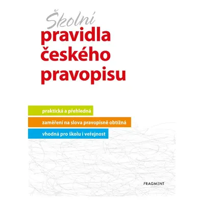 Školní pravidla českého pravopisu (Marie Sochrová)