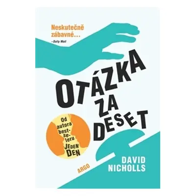 Otázka za deset (David Nicholls)