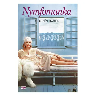 Nymfomanka (Antonín Rašek)