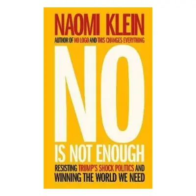 No Is Not Enough (Naomi Klein) (EN)