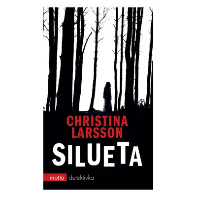 Silueta (Christina Larsson)