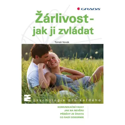 Žárlivost – jak ji zvládat (Tomáš Novák)