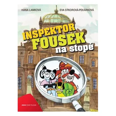 Inspektor Fousek na stopě (Hana Lamková)