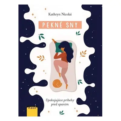 Pekné sny (Kathryn Nicolai) (slovensky)