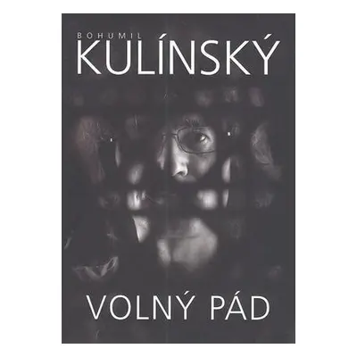 Volný pád (Bohumil Kulínský)