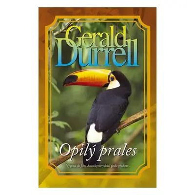 Opilý prales (Gerald Durrell)