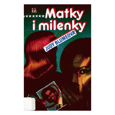 Matky a milenky (Blume Judy)