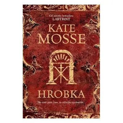 Hrobka, 2.vydanie (Kate Mosse) (slovensky)