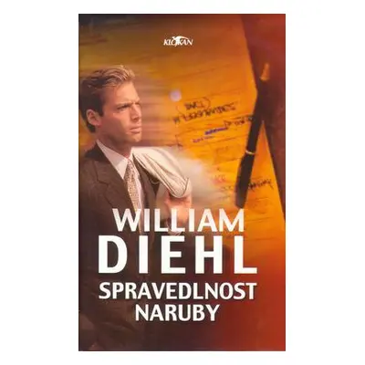 Spravedlnost naruby (William Diehl)