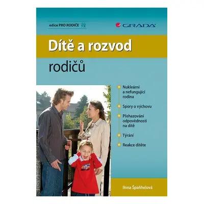 Dítě a rozvod rodičů (Ilona Špaňhelová)