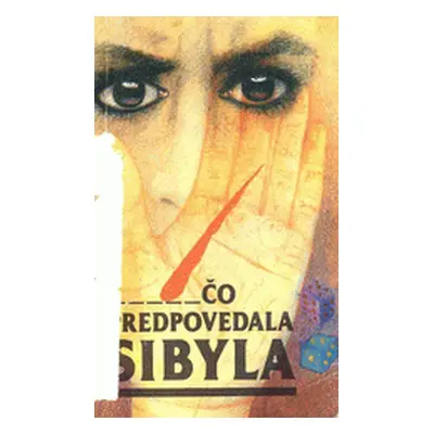 Čo predpovedala Sibyla (Mucha, František,Takáčová, Alžbeta)