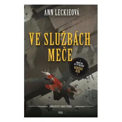 Ve službách Meče (Ann Leckie)