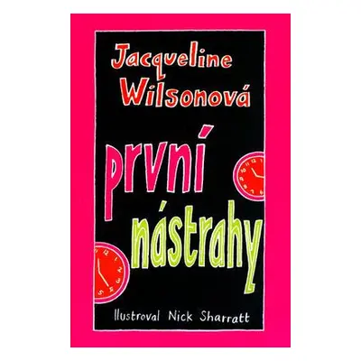 První nástrahy (Jacqueline Wilson)