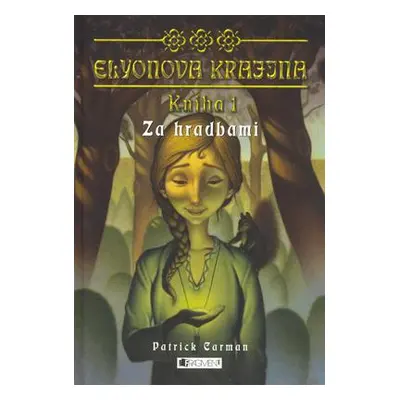 Za hradbami - Elyonova krajina 1 (Patrick Carman) (slovensky)