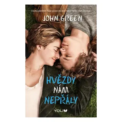 Hvězdy nám nepřály (John Green)