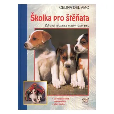 Školka pro štěňata (Celina del Amo)