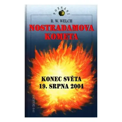 Nostradamova kometa (R. W. Welch)