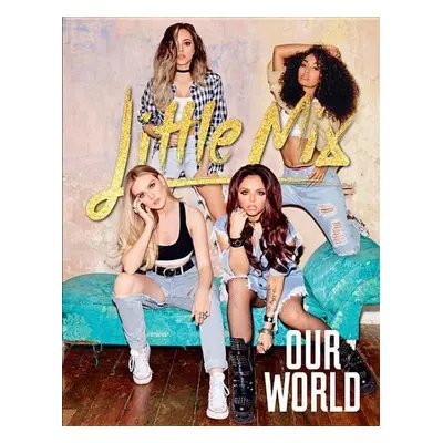 Our World (Little Mix) (EN)